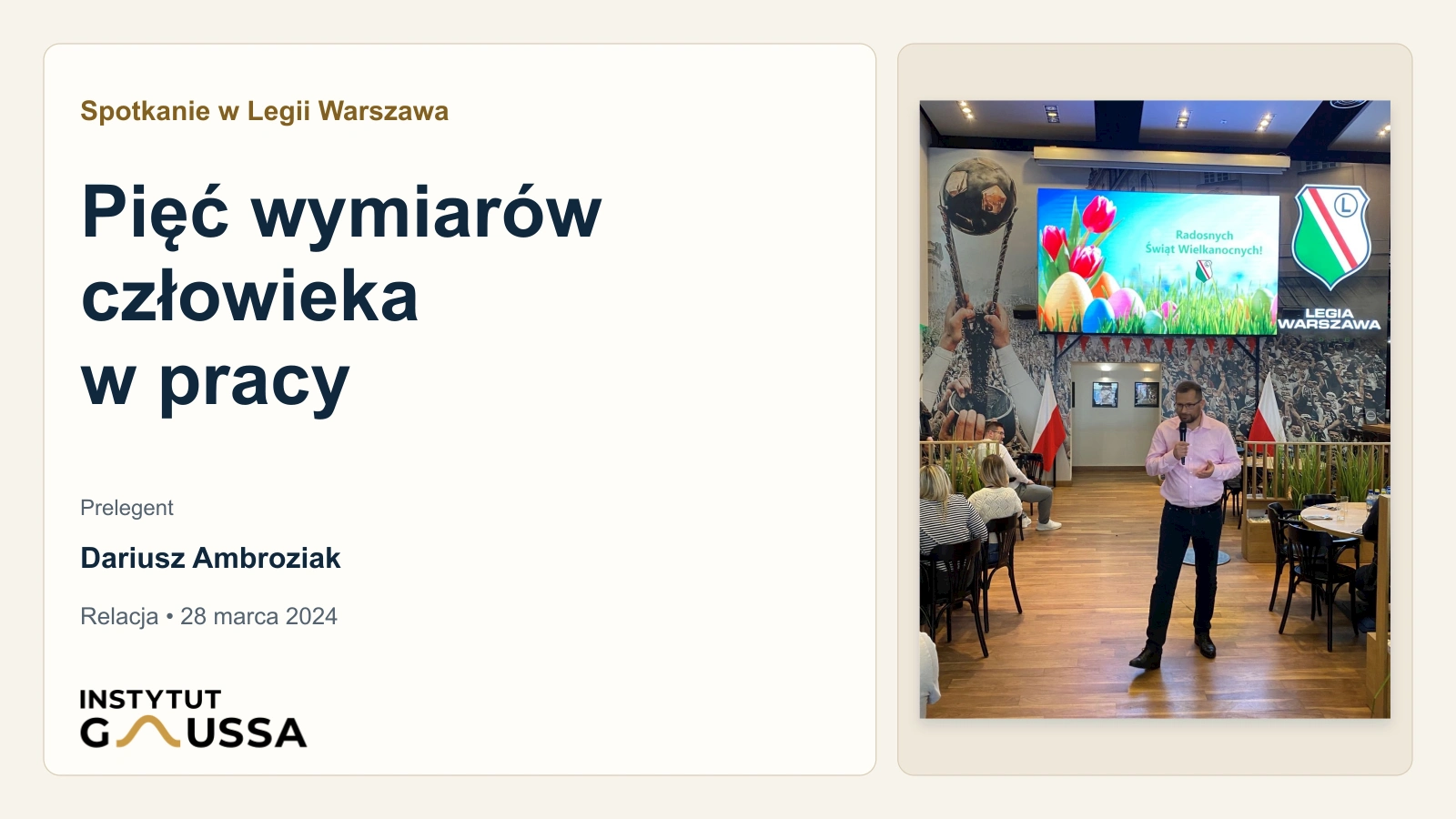Pięć wymiarów człowieka w pracy – spotkanie w Legii Warszawa